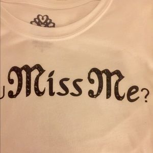 Miss Me T-Shirt
